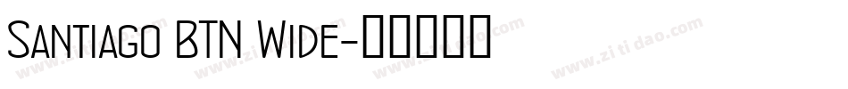 Santiago BTN Wide字体转换